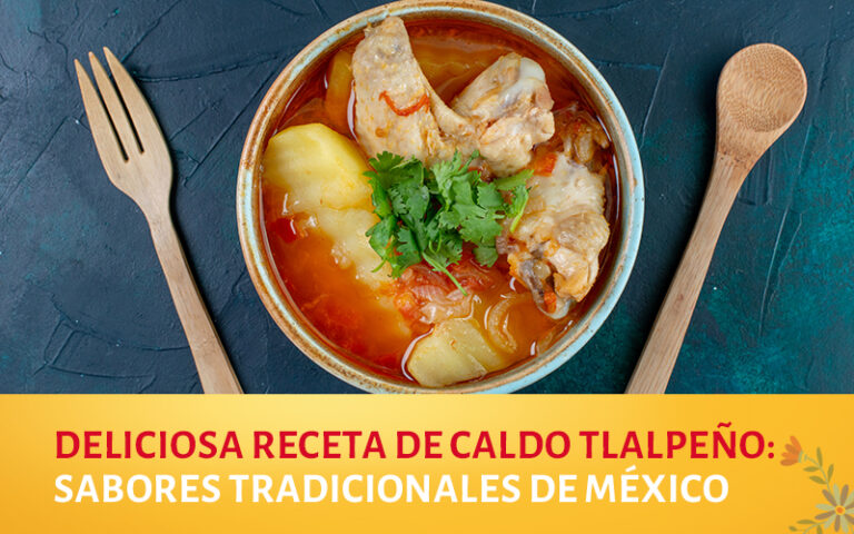 Deliciosa receta de caldo tlalpeño con Productos Chata