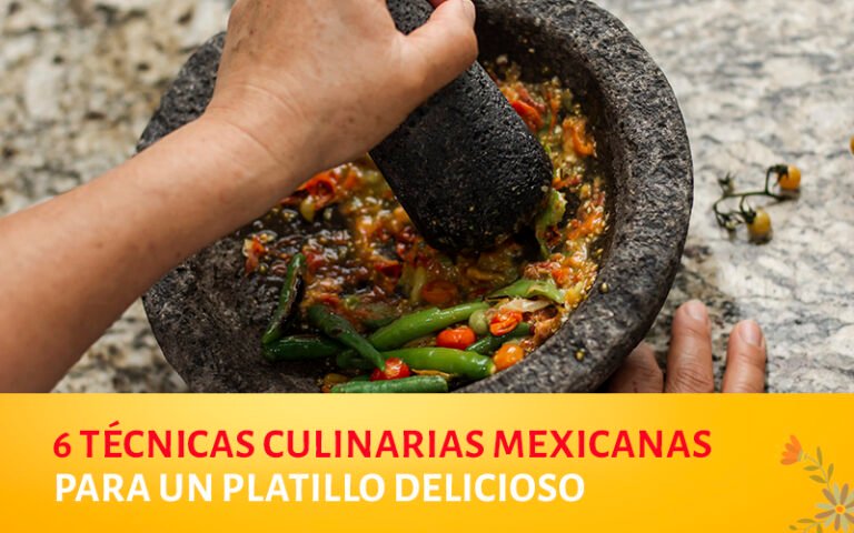 Descubre las Técnicas Culinarias Mexicanas para Cocinar como un Experto