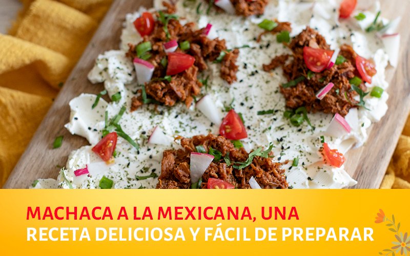 1 machaca mexicana - Machaca a la mexicana, una receta deliciosa y fácil de preparar